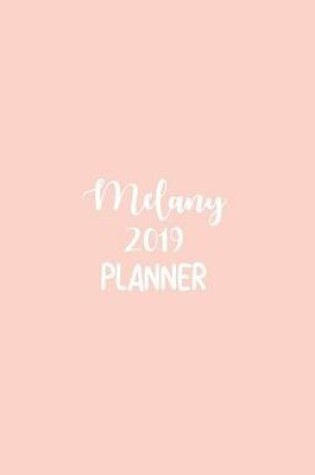 Cover of Melany 2019 Planner