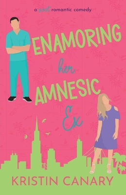 Book cover for Enamoring Her Amnesic Ex