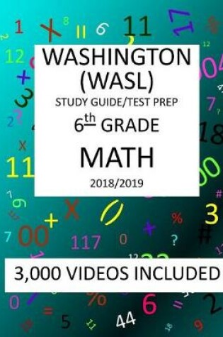 Cover of 6th Grade WASHINGTON WASL, MATH, Test Prep