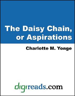 Cover of The Daisy Chain, or Aspirations