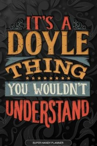 Cover of It's A Doyle Thing You Wouldn't Understand