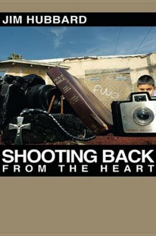 Cover of Shooting Back from the Heart