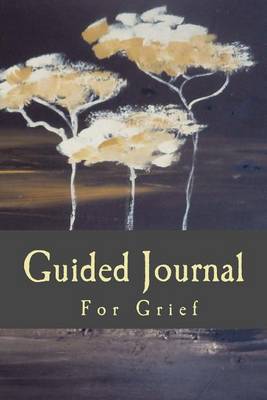 Book cover for Guided Journal For Grief