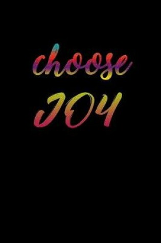 Cover of Choose joy