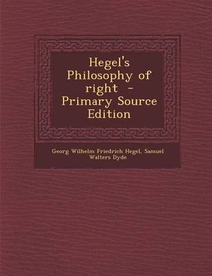 Book cover for Hegel's Philosophy of Right - Primary Source Edition