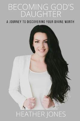 Book cover for Becoming God's Daughter