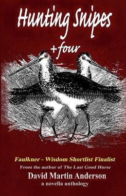 Book cover for Hunting Snipes +four