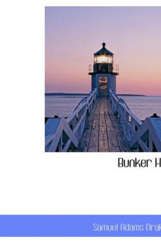 Cover of Bunker Hill