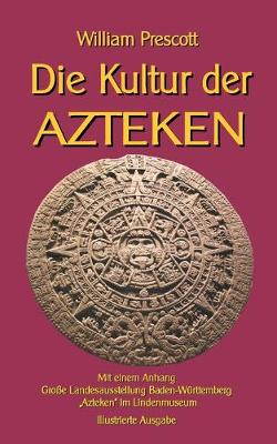 Book cover for Die Kultur der Azteken