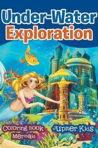 Cover of Under-Water Exploration