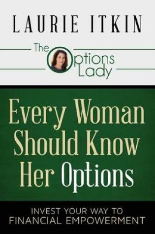 Cover of Every Woman Should Know Her Options