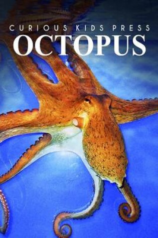 Cover of Octopus - Curious Kids Press