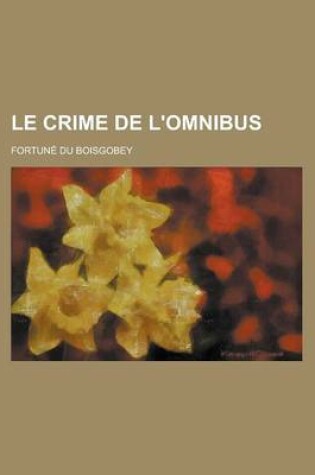 Cover of Le Crime de L'Omnibus