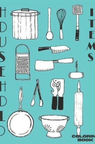 Cover of Household Items Coloring Book