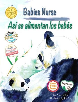 Book cover for Babies Nurse / As� Se Alimentan Los Beb�s