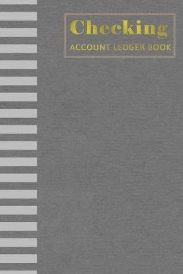 Book cover for Checking Account Ledger Book