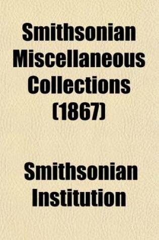 Cover of Smithsonian Miscellaneous Collections (Volume 6)