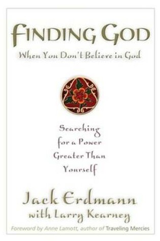 Cover of Finding God When You Don't Believe in God