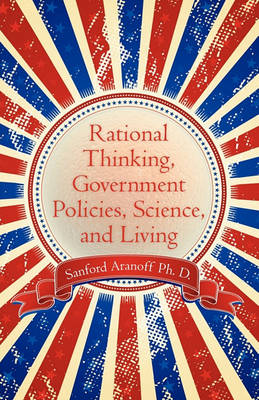 Book cover for Rational Thinking, Government Policies, Science, and Living