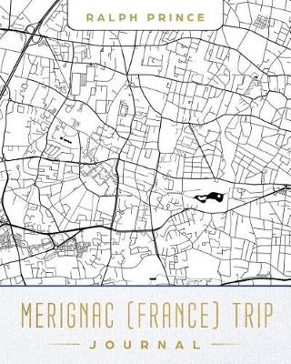 Book cover for Merignac (France) Trip Journal