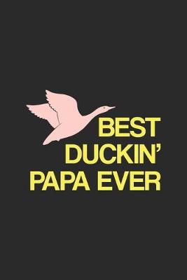 Book cover for Best Duckin' Papa Ever