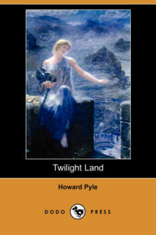 Cover of Twilight Land (Dodo Press)