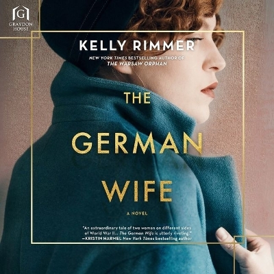 The German Wife by Kelly Rimmer