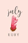 Book cover for July Ruby