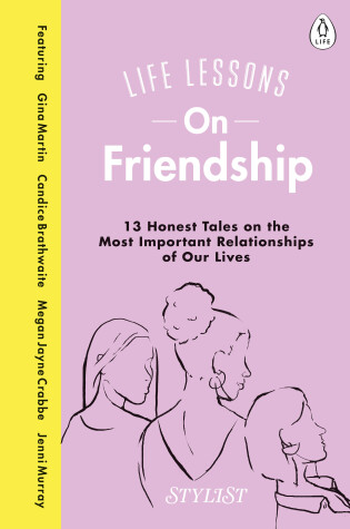 Cover of Life Lessons On Friendship