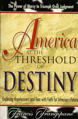 Book cover for America at the Threshold of Destiny