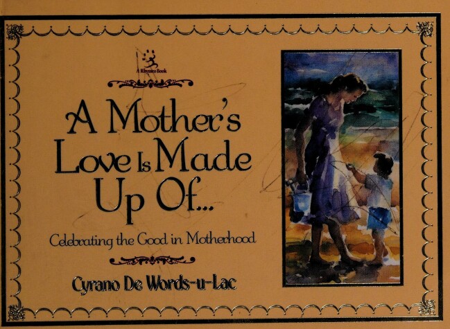 Book cover for A Mother's Love is Made Up Of...