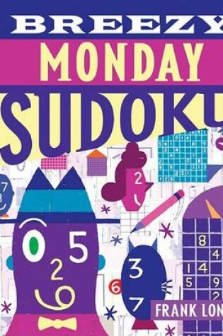 Cover of Breezy Monday Sudoku