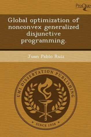 Cover of Global Optimization of Nonconvex Generalized Disjunctive Programming