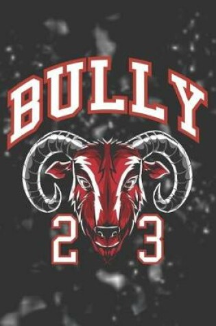 Cover of Bully 23