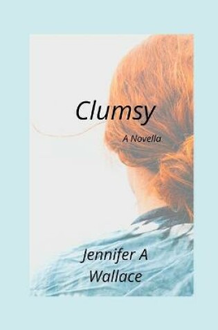 Cover of Clumsy
