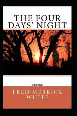 Cover of The Four Days' Night (Illustrated)