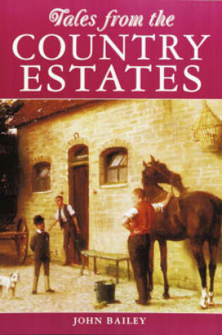 Cover of Tales from the Old Country Estates