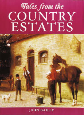 Cover of Tales from the Old Country Estates