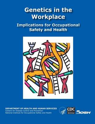 Book cover for Genetics in the Workplace