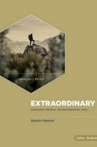 Cover of Extraordinary - Teen Bible Study Book