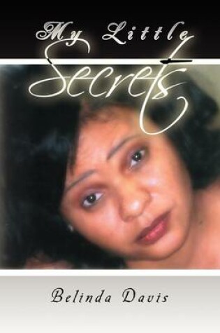 Cover of My Little Secrets