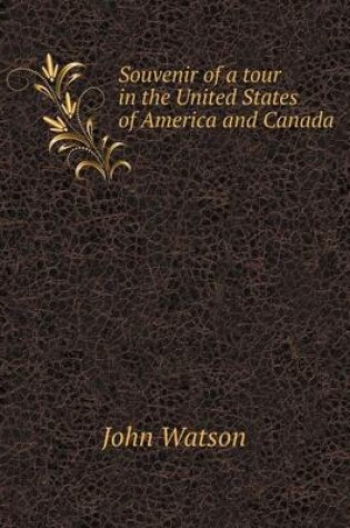 Cover of Souvenir of a tour in the United States of America and Canada