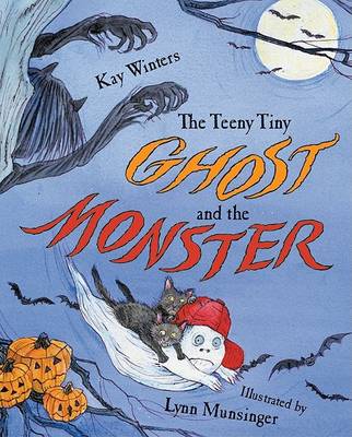 Book cover for The Teeny Tiny Ghost and the Monster