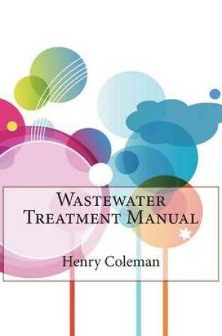 Cover of Wastewater Treatment Manual