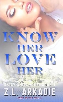 Book cover for Know Her, Love Her