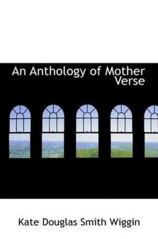 Cover of An Anthology of Mother Verse