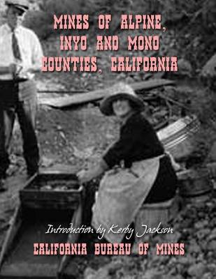 Book cover for Mines of Alpine, Inyo and Mono Counties, California