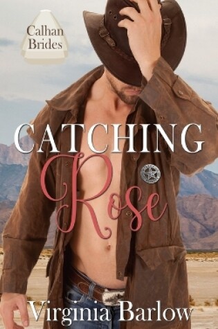 Cover of Catching Rose