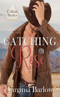 Cover of Catching Rose