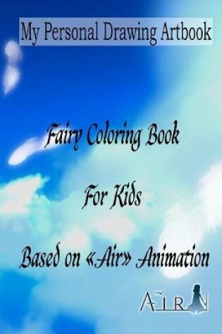 Cover of Air Drawing Art - Romance Drame Fantastic Art For Kids